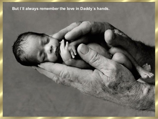 Daddys Hands